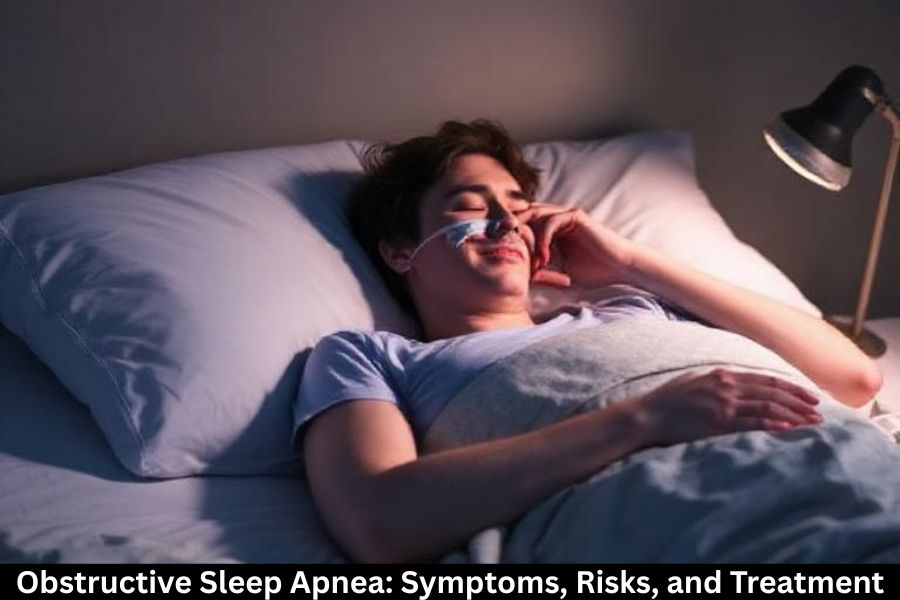Obstructive Sleep Apnea: Symptoms, Risks, and Treatment